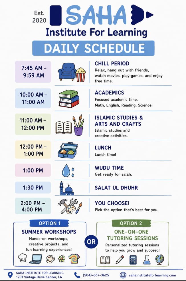 SAHA July daily schedule flyer: chill period, academics, Islamic studies, lunch, salah, then workshops or tutoring
